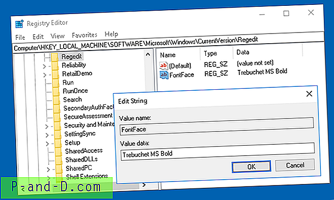 เปลี่ยน Registry Editor Font Face ในการอัปเดต Windows 10 Builders