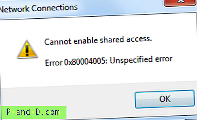 Solucione el error de uso compartido de conexión a Internet nulo o 80004005 en Windows 7