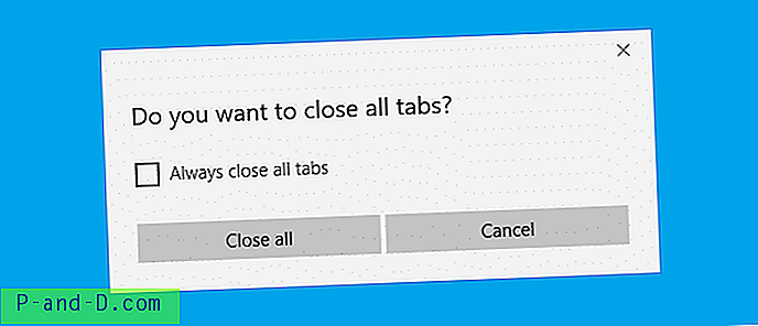 Atkurkite „Microsoft Edge“ „Uždaryti visus skirtukus“, ragindami jį atsitiktinai išjungti