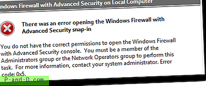 إصلاح جدار حماية Windows مع خطأ الأداة الإضافية للأمان المتقدم 0x5 في Windows 7